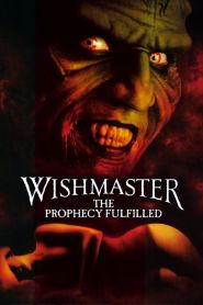 Wishmaster 4 The Prophecy Fulfil...