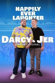 Happily Ever Laughter The Darcy & Jer Story (2024)