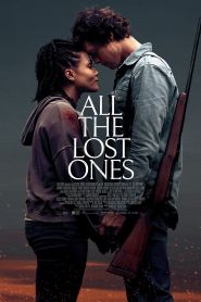 All the Lost Ones (2024)