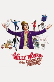 Willy Wonka & the Chocolate...