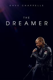 Dave Chappelle The Dreamer (2023...