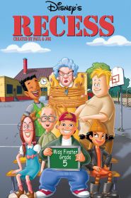 Recess: Taking the Fifth Grade (...