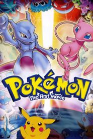 Pokemon The First Movie – Mewtwo Strikes Back (1998)