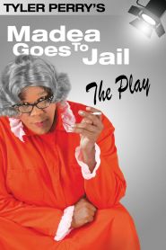 Madea Goes to Jail (2006)