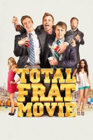 Total Frat Movie (2016)