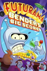 Futurama: Bender’s Big Sco...