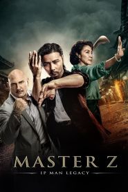 Master Z Ip Man Legacy (2018)