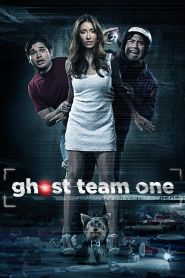 Ghost Team One (2013)