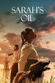Sarah’s Oil (2025)