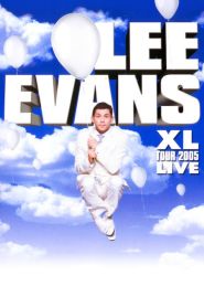 Lee Evans: XL Tour Live 2005 (20...