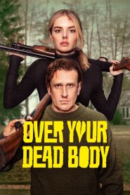 Over Your Dead Body (2026)