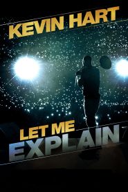 Kevin Hart: Let Me Explain (2013...