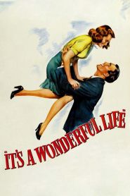 It’s a Wonderful Life (194...