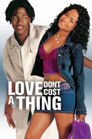 Love Don’t Cost a Thing (2...