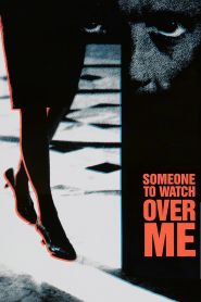 Someone to Watch Over Me (1987)