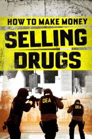 How to Make Money Selling Drugs ...