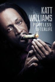 Katt Williams: Priceless: Afterl...