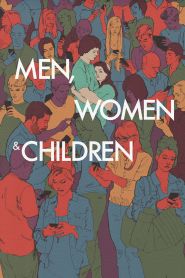 Men, Women & Children (2014...