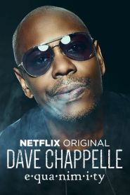 Dave Chappelle: Equanimity (2017...