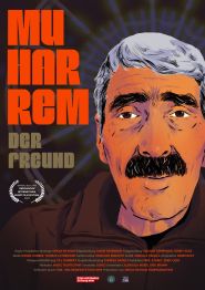 Muharrem, the Friend (2024)