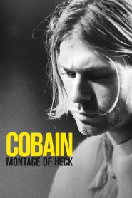 Kurt Cobain: Montage of Heck (20...