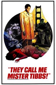 They Call Me Mister Tibbs! (1970...