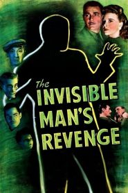 The Invisible Man’s Reveng...