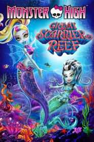 Monster High: Great Scarrier Ree...