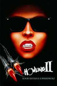 Howling II: Stirba – Werewolf Bitch (1985)