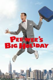 Pee-wee’s Big Holiday (201...