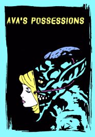 Ava’s Possessions (2015)