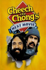 Cheech and Chong’s Next Mo...