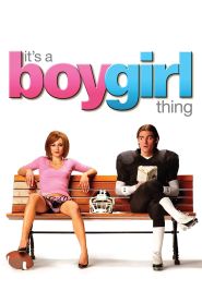 It’s a Boy Girl Thing (2006)