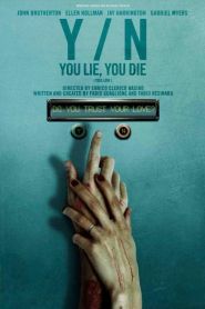 Y/N: You Lie, You Die (2012)