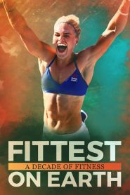 Fittest on Earth: A Decade of Fi...