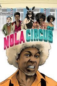 N.O.L.A Circus (2015)