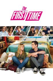 The First Time (2012)