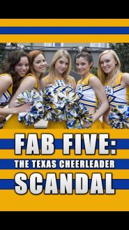 Fab Five: The Texas Cheerleader ...