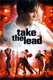 Take the Lead (2006)
