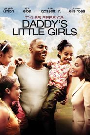 Daddy’s Little Girls (2007)
